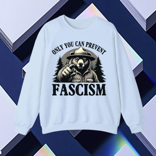 Only You Can Prevent Fascism, Smokey the Bear Resist T-Shirt
