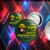 Only You Can Resist Destruction, Save Our National Parks Button