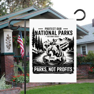 Protect Our National Parks -Defund Doge ,Parks, Not Profits Flag