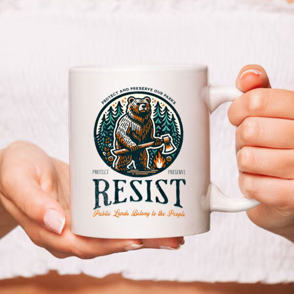 Protect Our National Parks Resist Alt Us Mug