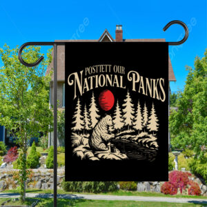 Protect Our National Parks, Resist Bear Anti Trump Flags