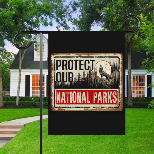 Protect Our National Parks, Save Our National Parks Flag