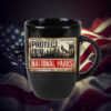 Protect Our National Parks, Save Our National Parks Mug