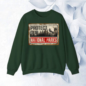 Protect Our National Parks, Save Our National Parks T-Shirt