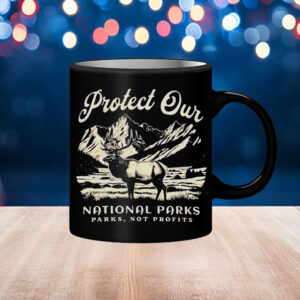 Protect Our National Parks Subtle Resist Mug