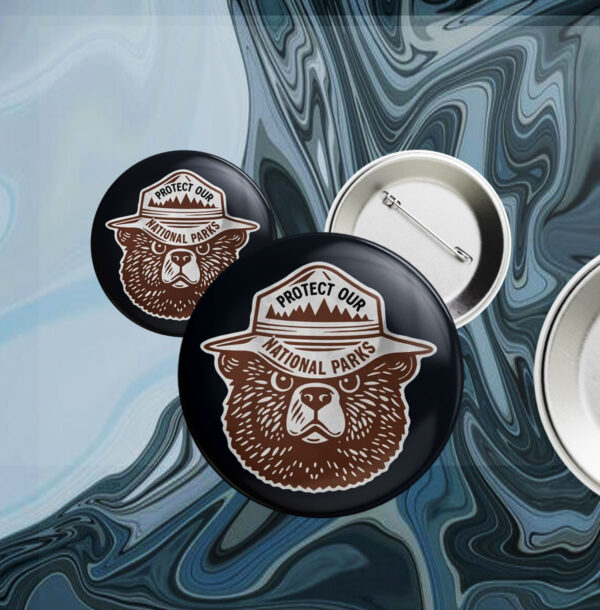 Protect Our Parks Bear, National Park Conservation Button