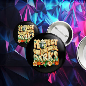 Resist Bear Protect Our National Parks 2025 Button