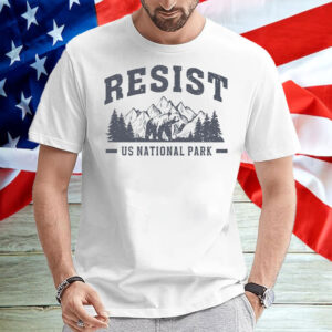 Resist Bear US National Park T-Shirt