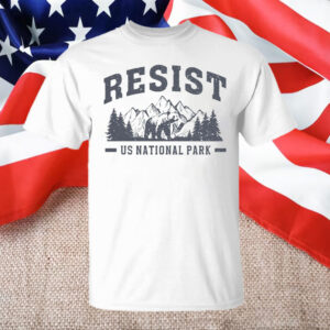Resist Bear US National Park T-Shirt