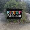 Resist Fascism Anti Trump 2025 Yard Sign