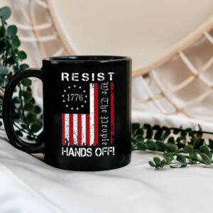 Resist Hands Off Protest Mug