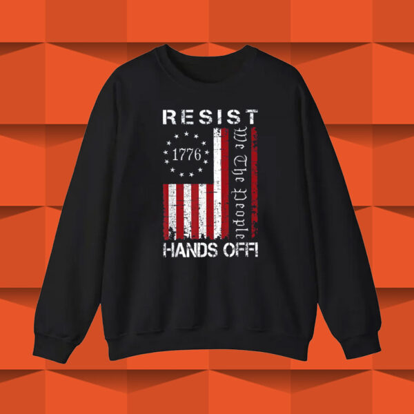 Resist Hands Off Protest T-Shirt