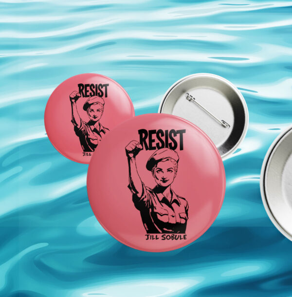 Resist Jill Sobule Try your best Button