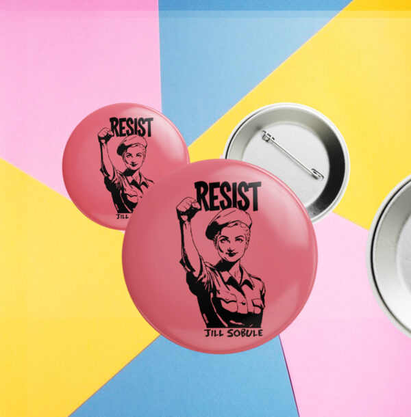 Resist Jill Sobule Try your best Button