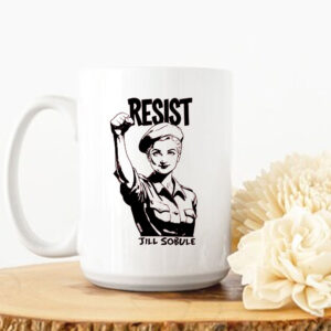 Resist Jill Sobule Try your best Mugs
