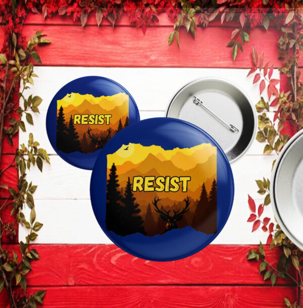 Resist Trump: National Parks Button - Show Your Support