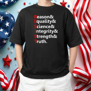 Resist Reason, Equality, Science, Integrity, Strength & Truth. Resistance 2025 T-Shirt