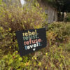 Resist Revolt Love, Progressive Liberals Anti Trump FDT Anti Fascism Yard Sign
