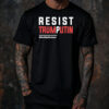 Resist Trump Putin Not My Dictator T-Shirt