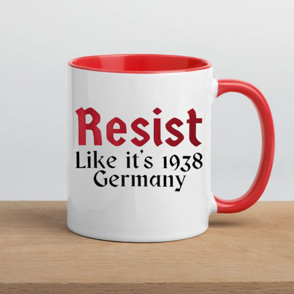 Resist like it’s 1938 Germany Mug