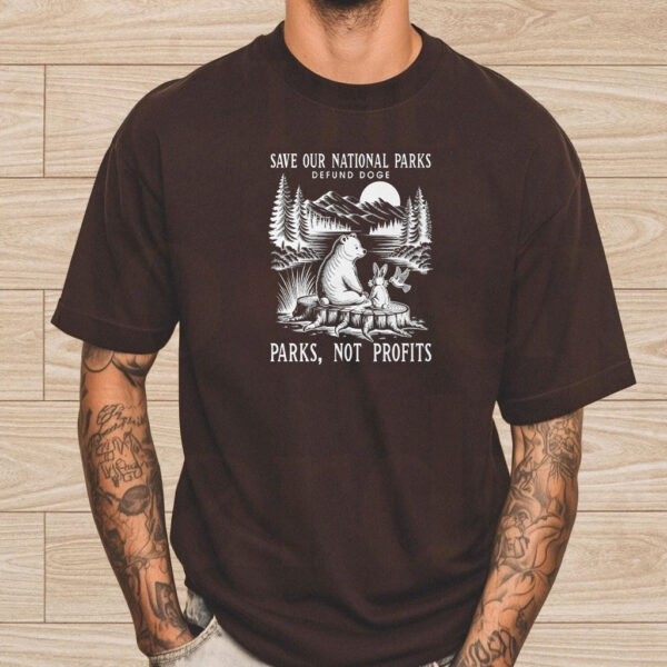 Save Our National Parks Defund DOGE, Parks, Not Profits T-Shirt
