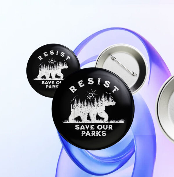 Save Our Parks, Smokey Bear Resist Button