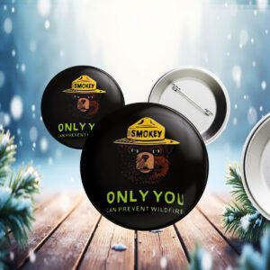 Smokey Bear Resist, Only ou Can Prevent Wildfires Button