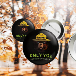 Smokey Bear Resist, Only ou Can Prevent Wildfires Button