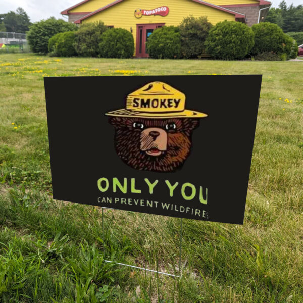 Smokey Bear Resist, Only ou Can Prevent Wildfires Yard Sign