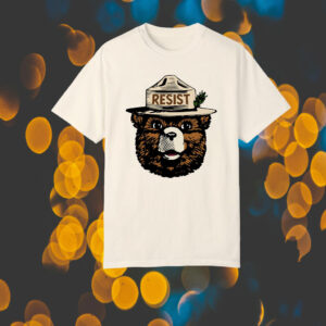 Smokey The Bear Resist, Resist Fascism National Park T-Shirt