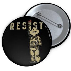 Smokey The Resist Bear Buttons