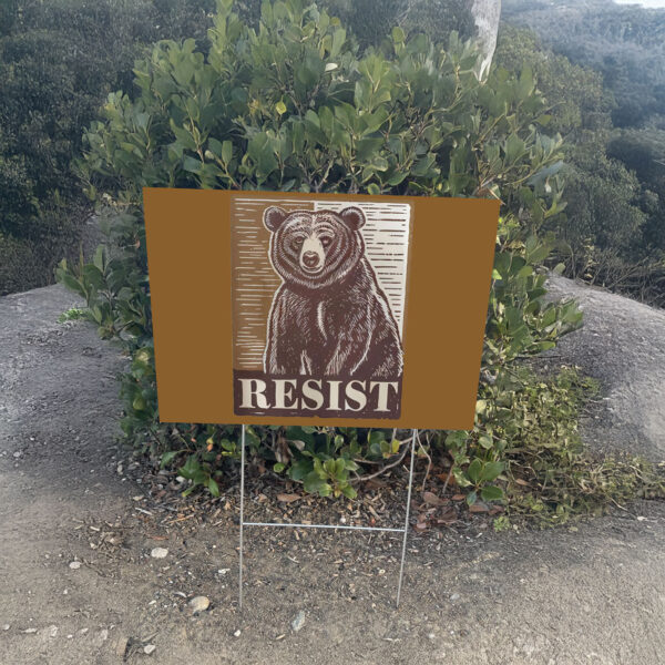 Smokey the Bear, Anti Trump Yard Sign