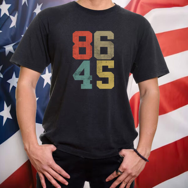 Vintage 86 45 Anti Trump 2025 T-Shirt