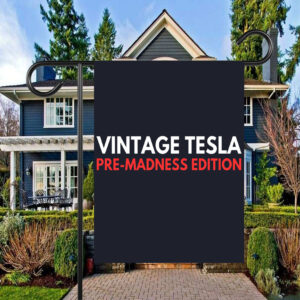 Vintage Tesla Pre Madness Edition Anti Elon Musk MAGA Flag