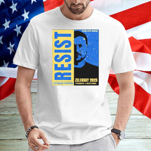 Zelensky 2025 – Resist T-Shirt