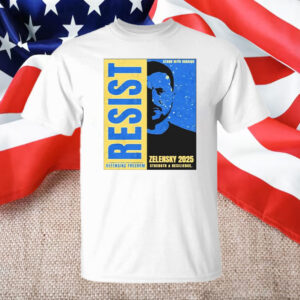 Zelensky 2025 – Resist T-Shirt