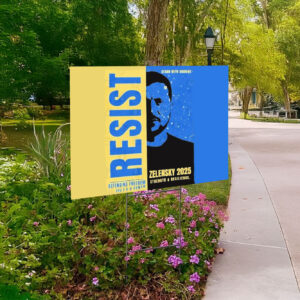 Zelensky 2025 – Resist Yard Sign