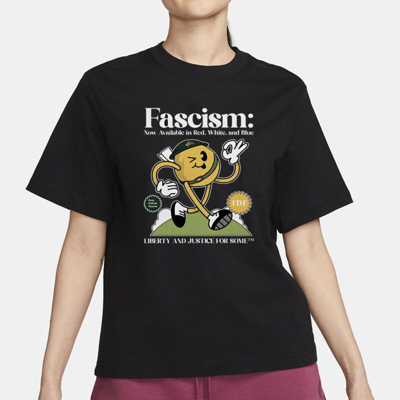 Fascism Shirt, Anti Fascism Shirt, Anti Trump Shirt, Human Rights Shirt, FDT Shirt, Liberal Shirt, Political Shirt, Anti Republican Shirt