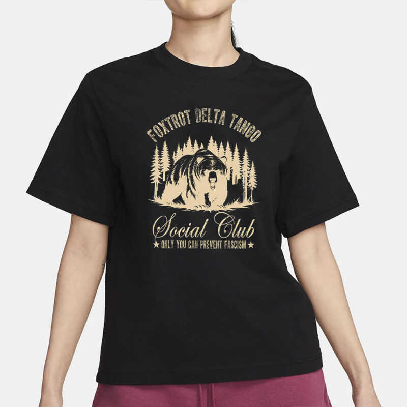 Foxtrot Delta Tango Shirt, Social Club Bear Shirt, Anti Facism tee, foxtrot delta tango bear, Anti Republican shirt, Political Resist Shirt