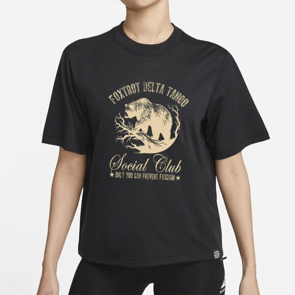 Foxtrot Delta Tango Shirt, Social Club Bear Shirt, Anti Facism tee, foxtrot delta tango bear, Anti Republican shirt, Political Resist Tee