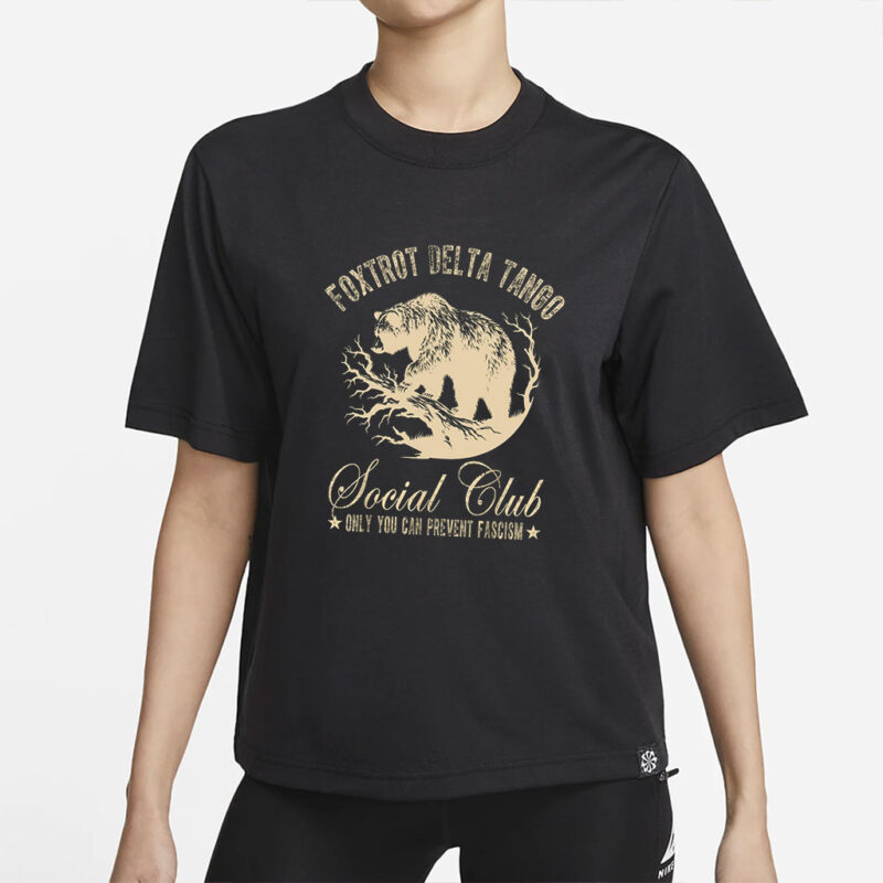 Foxtrot Delta Tango Shirt, Social Club Bear Shirt, Anti Facism tee, foxtrot delta tango bear, Anti Republican shirt, Political Resist Tee