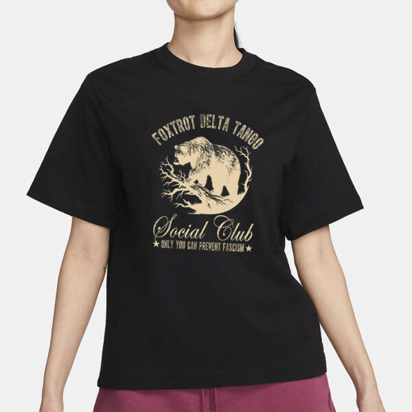 Foxtrot Delta Tango Shirt, Social Club Bear Shirt, Anti Facism tee, foxtrot delta tango bear, Anti Republican shirt, Political Resist Tee