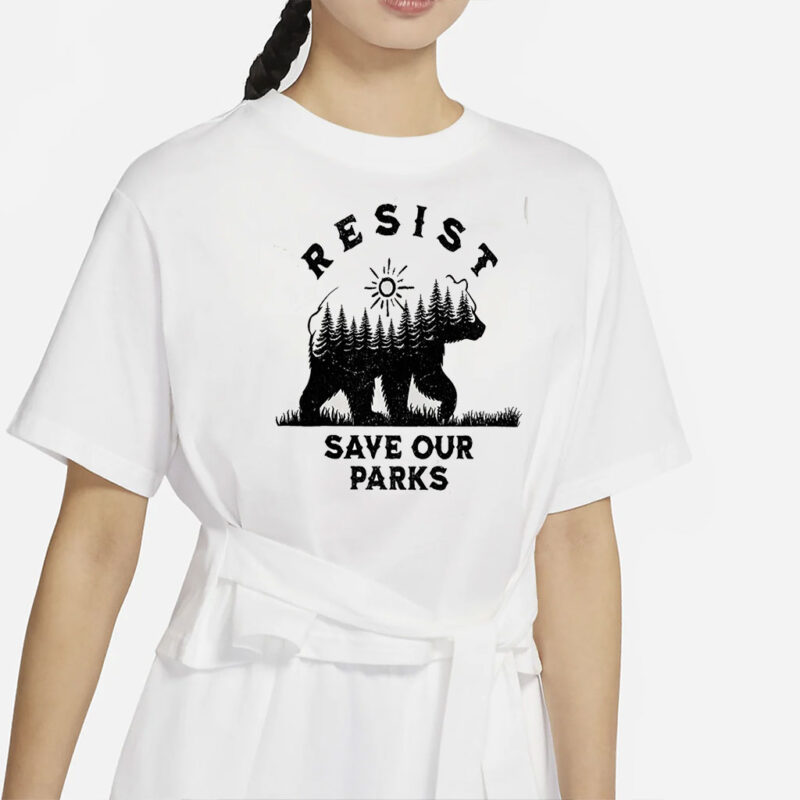 NEW ! Smokey Bear Resist Shirt, Save Our Parks Tshirt,Anti Trump shirt,Environmental Activism Tee, Vintage National Park,Forest Conservation