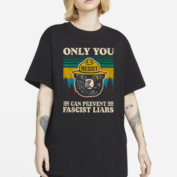 Only You Can Prevent Fascism Vintage Smokey The Resist Bear png, National Park Bear Png, Resist Save Our Parks Bear Shirt