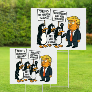 Penguins Against Tariffs, Funny Anti Trump 2025 Yard Sign