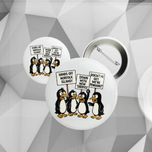 Penguins Against Tariffs, Funny Anti Trump Button
