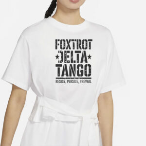 Political Statement Foxtrot Delta Tango Resist, Persist, Prevail Hoodie - Activist Sweatshirt, Protest Apparel, Liberal Outerwear