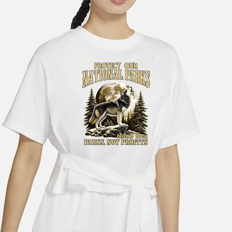 Protect Our National Parks Defund Doge Parks Not Profits Png, Resist Save Our Parks Bear Png, Protecting Our National Parks shirt