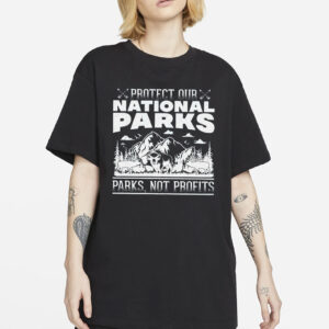 Protect Our National Parks Shirt - Support National Park Service Tee - Resist Anti-Trump Shirt - Bear Support T-Shirt