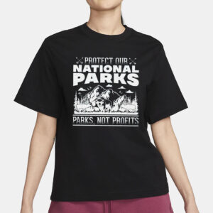 Protect Our National Parks Shirt - Support National Park Service Tee - Resist Anti-Trump Shirt - Bear Support T-Shirt